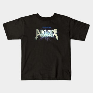 Dirt Pipe Milkshakes Kids T-Shirt